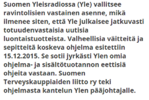 kuvakaappaus tritolonen sivulta. koko juttu: http://www.tritolonen.fi/uutiset/2850-yle-valehtelee-taas-luontaistuotteista